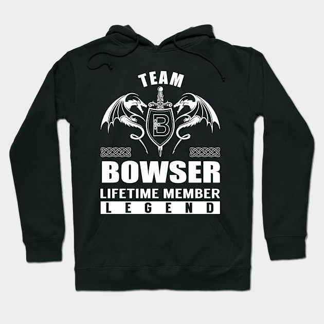 Team BOWSER Lifetime Member Legend Hoodie by Lizeth